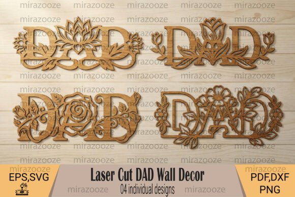 Laser Cut DAD Wall Decor